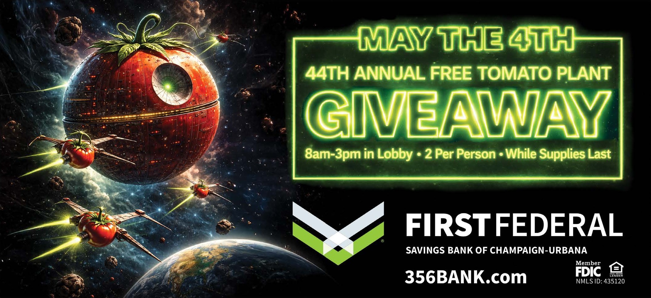May the 4th - 2 free tomato plants per person while supplies last, 8 am to 3 pm in lobby. Death Star tomato.